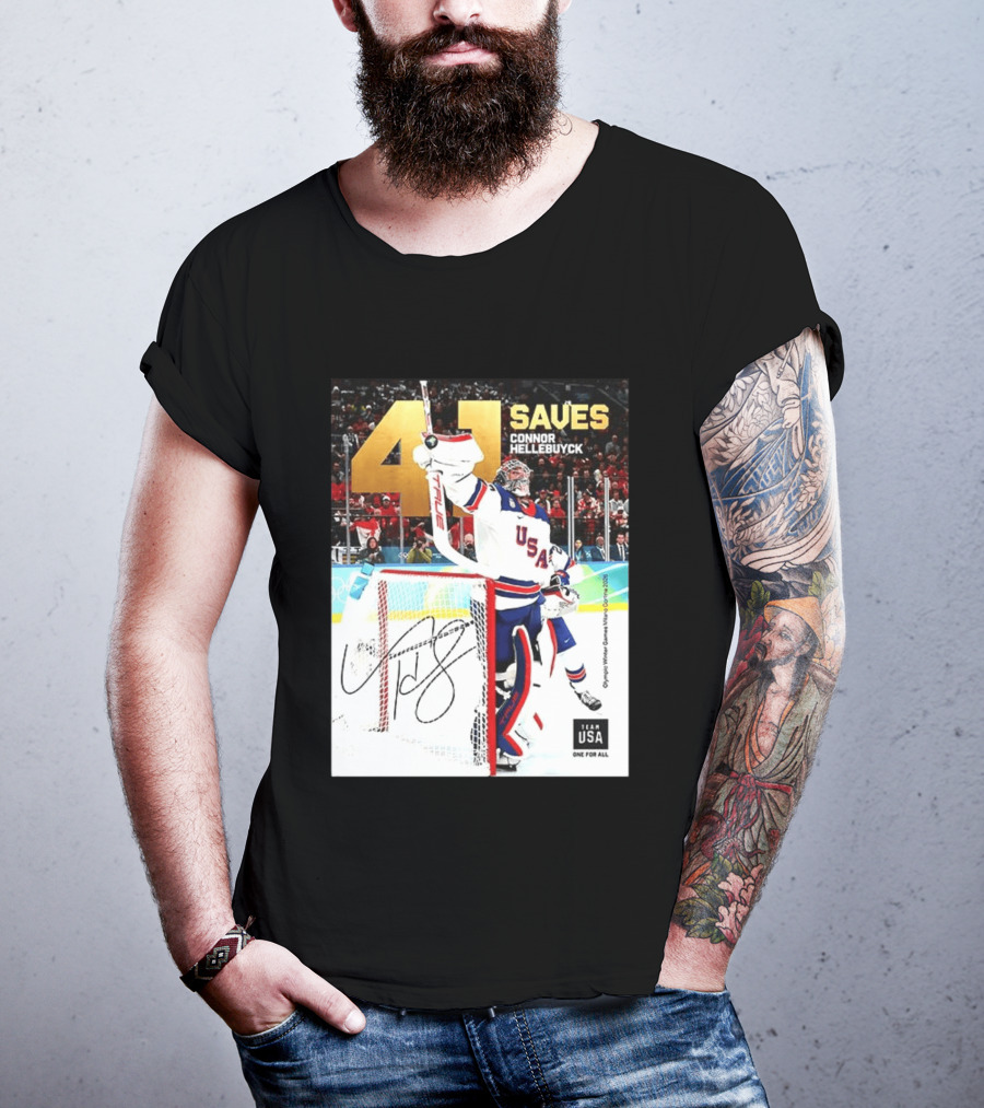 41 Saves Connor Hellebuyck USA Olympic Winter Games 2022 Team USA T-Shirt