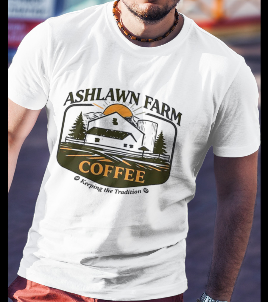 Ashlawn Farm Coffee Keeping The Tradition Vintage Farmhouse Aesthetic T-Shirt