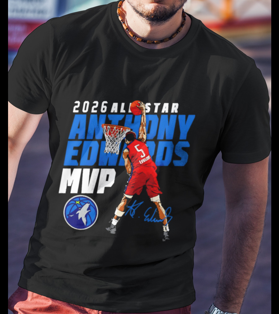 2026 All Star Anthony Edwards MVP Minnesota Timberwolves T-Shirt