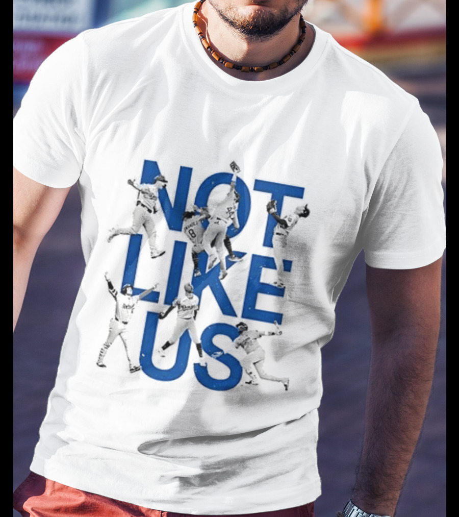 Los Angeles Dodgers Baseball Player Not Like Us Dynamic Play T-Shirt