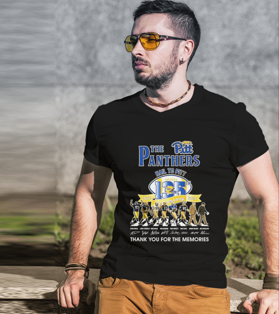 Pittsburgh Panthers 135th Anniversary Hail To Pitt 1890 2025 Thank You For The Memories T-Shirt