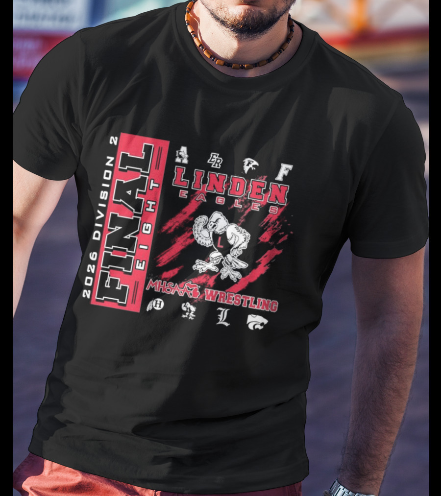 Linden Eagles 2026 Division 2 Final Eight MHSAA Wrestling Team T-Shirt
