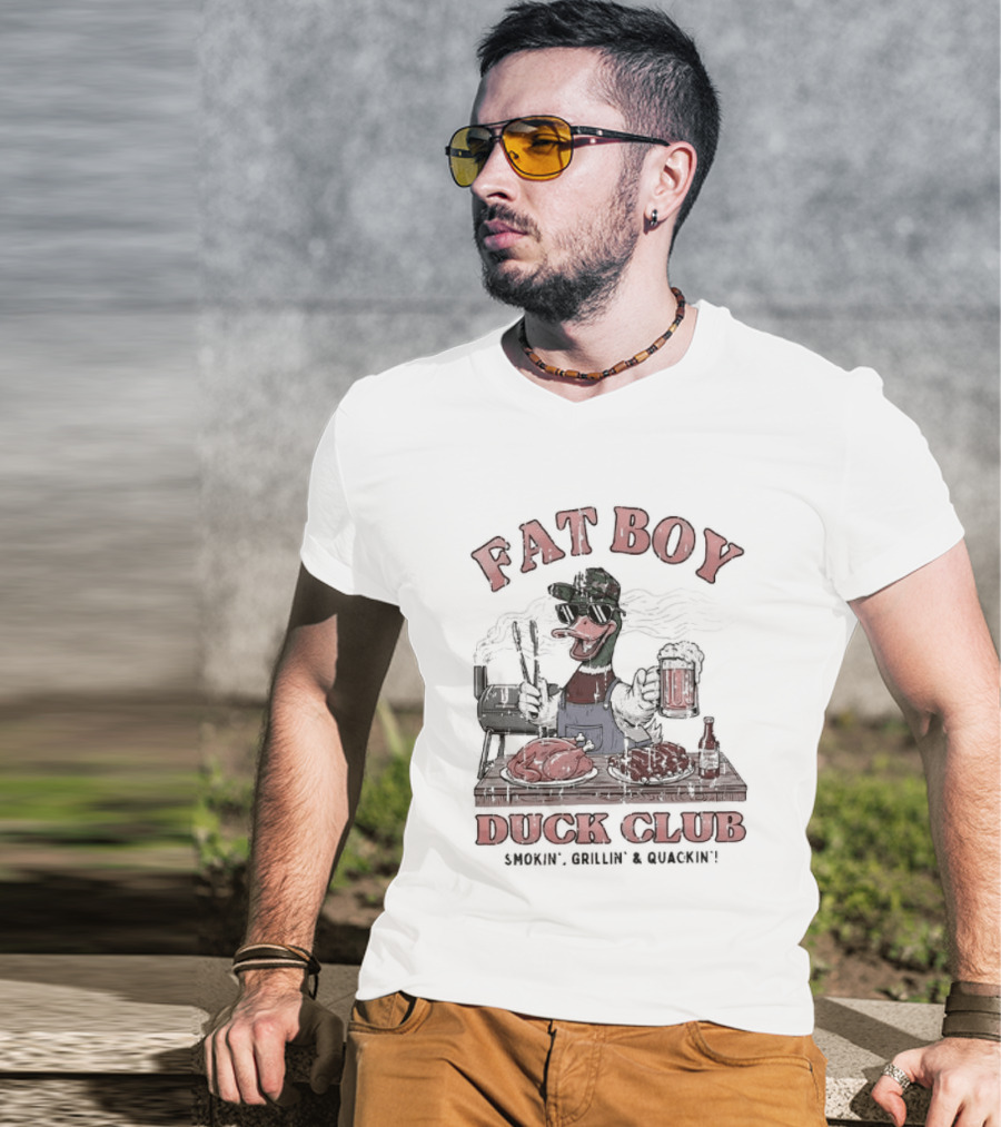 Fat Boy Duck Club Smokin' Grillin' Quackin' BBQ Cookout T-Shirt