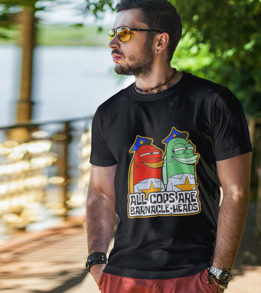 All Cops Are Barnacle Heads Funny Cartoon Fish T-Shirt