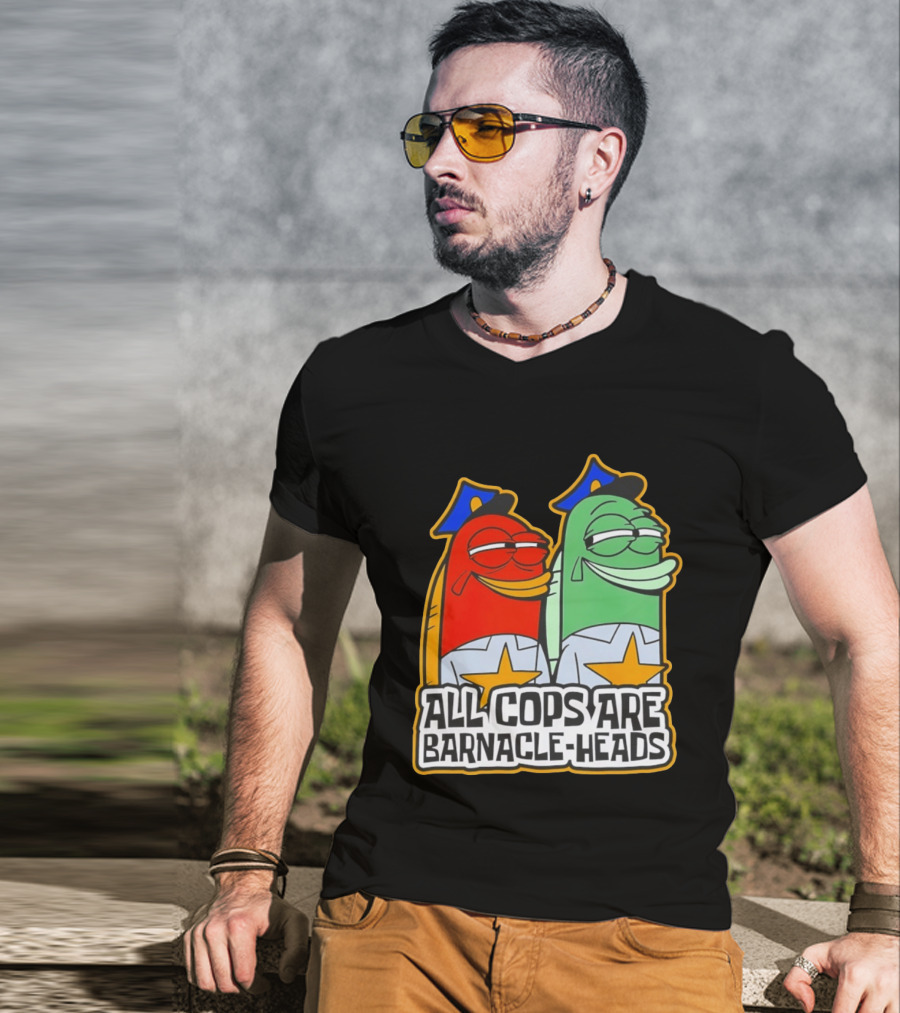 All Cops Are Barnacle Heads Funny Cartoon Fish T-Shirt