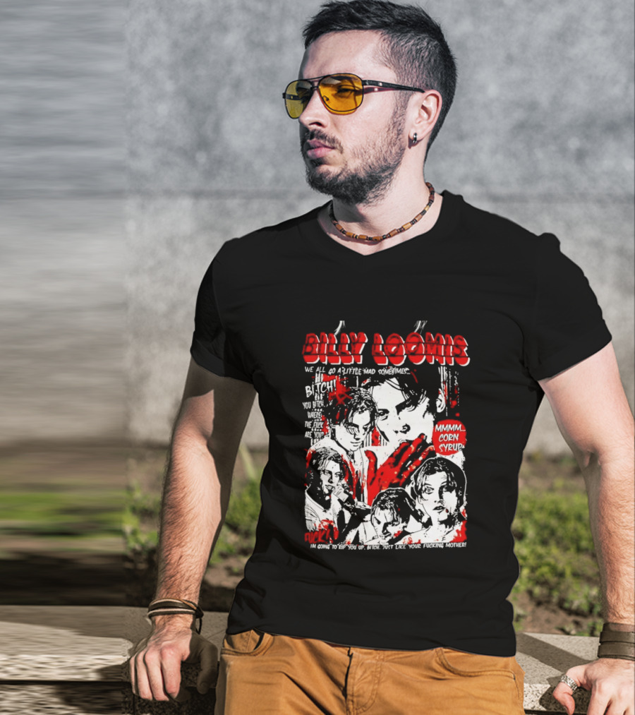 Billy Loomis We All Go A Little Mad Sometimes Horror Movie Icon Scream Blood Red T-Shirt