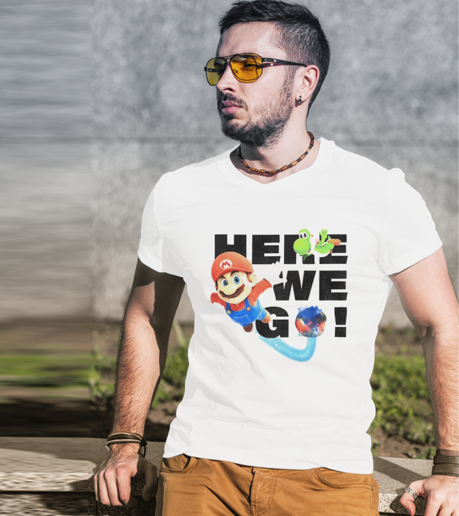 Super Mario 2026 Here We Go Featuring Iconic Characters And Exciting Adventure T-Shirt
