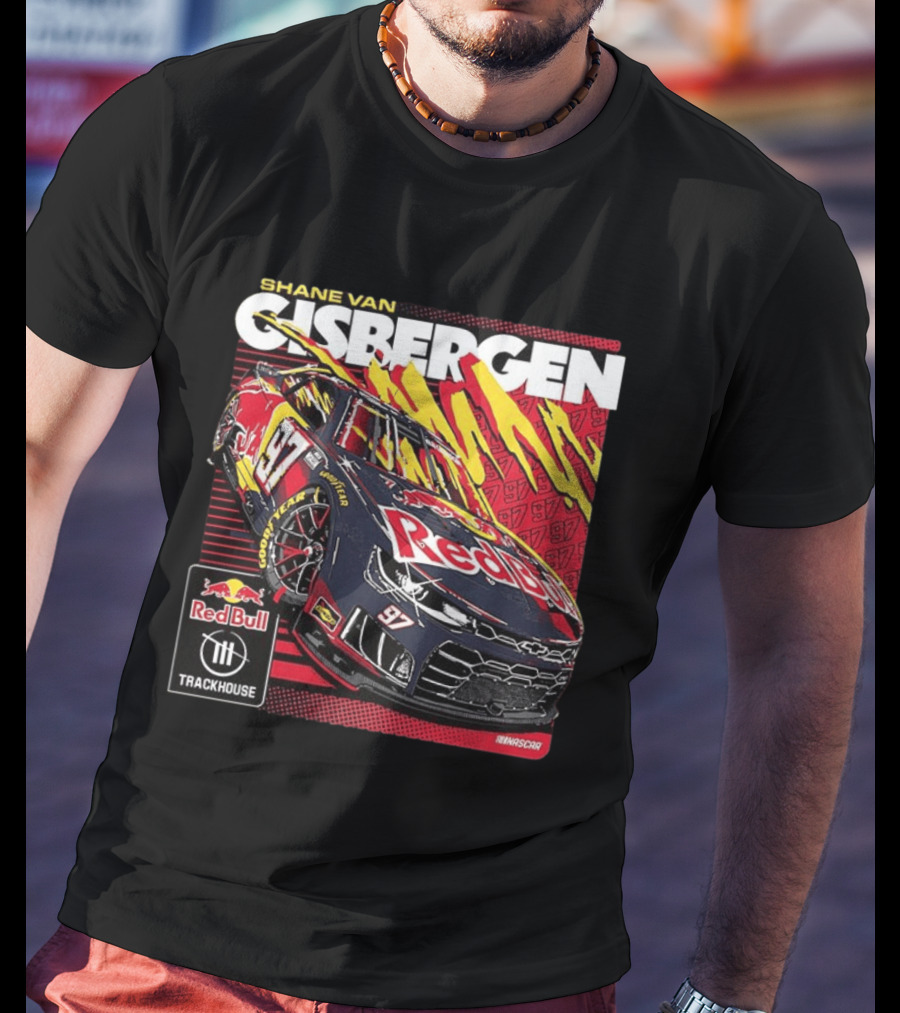 Shane Van Gisbergen 97 Red Bull Trackhouse NASCAR T-Shirt
