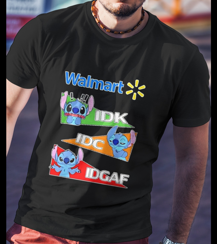 Walmart Stitch IDK IDC IDGAF T-Shirt