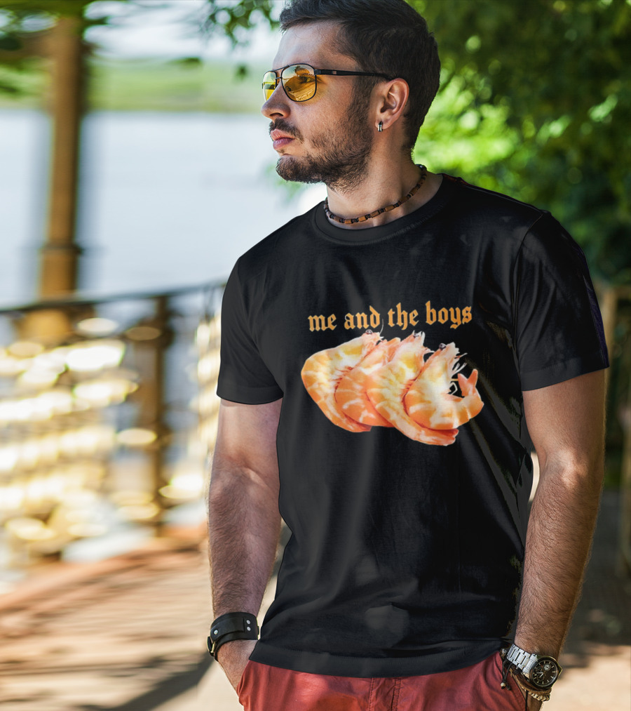 Shrimp Me And The Boys Funny Seafood Humor T-Shirt