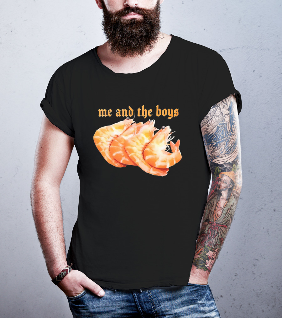Shrimp Me And The Boys Funny Seafood Humor T-Shirt