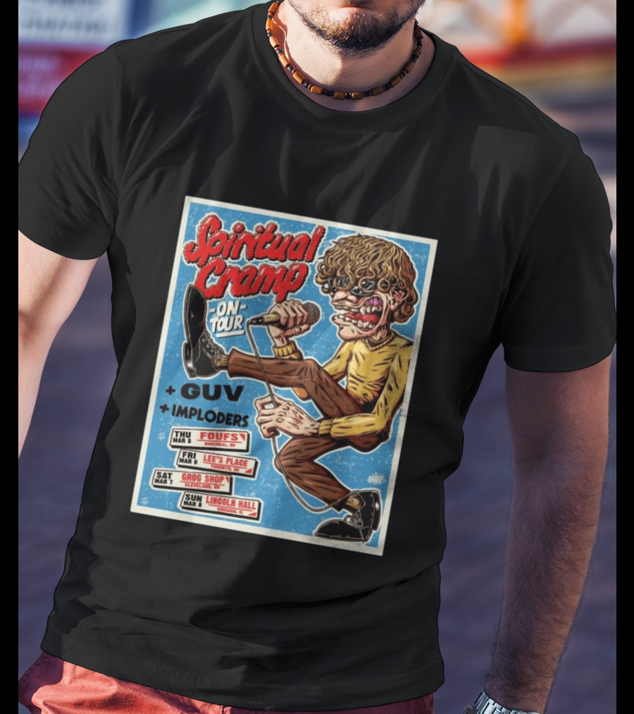 Spiritual Cramp On Tour With GUV And Imploders Cleveland OH Mar 7 2026 T-Shirt