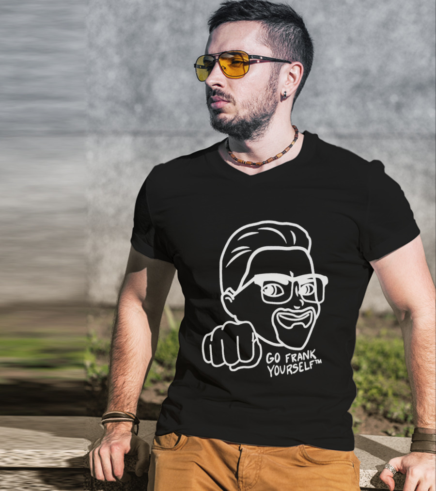 Go Frank Yourself Fist Sketch T-Shirt
