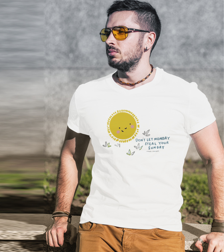 Wonder Doodles Sun Face Don't Let Monday Steal Your Sunday T-Shirt