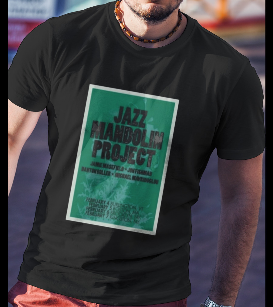 Jazz Mandolin Project Tour February Burlington Boston Brooklyn Kingston 2026 T-Shirt