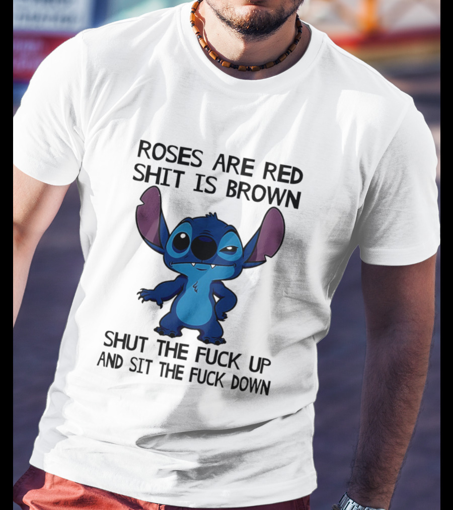 Stitch Roses Are Red Shit Is Brown T-Shirt