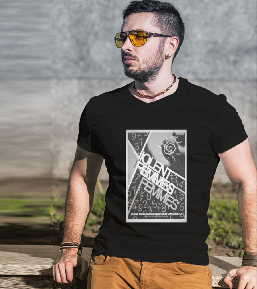 Violent Femmes Santa Cruz Civic Auditorium March 3 2026 T-Shirt