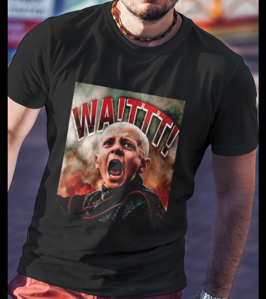 WAIT Aegon Egg Targaryen Meme Reaction T-Shirt