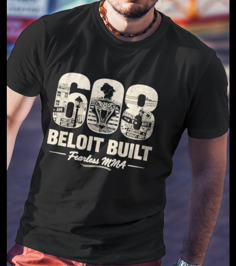 608 Beloit Built Fearless MMA T-Shirt