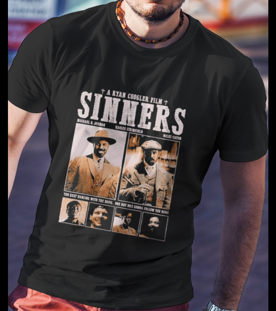 A Ryan Coogler Film Sinners Michael B Jordan Daniel Kaluuya Brian Tyree Henry Mahershala Ali T-Shirt