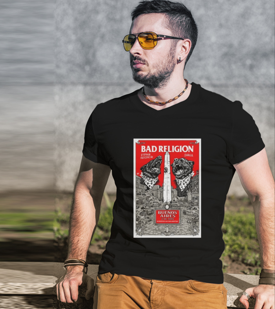 Bad Religion Buenos Aires 22 Abril Eternax Inocencia Shaila T-Shirt