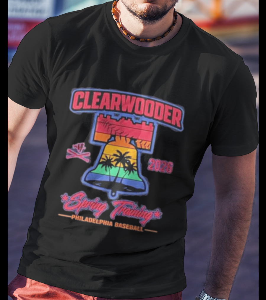 Clearwooder Spring Training 2026 Philadelphia Baseball Liberty Bell Palm Trees T-Shirt