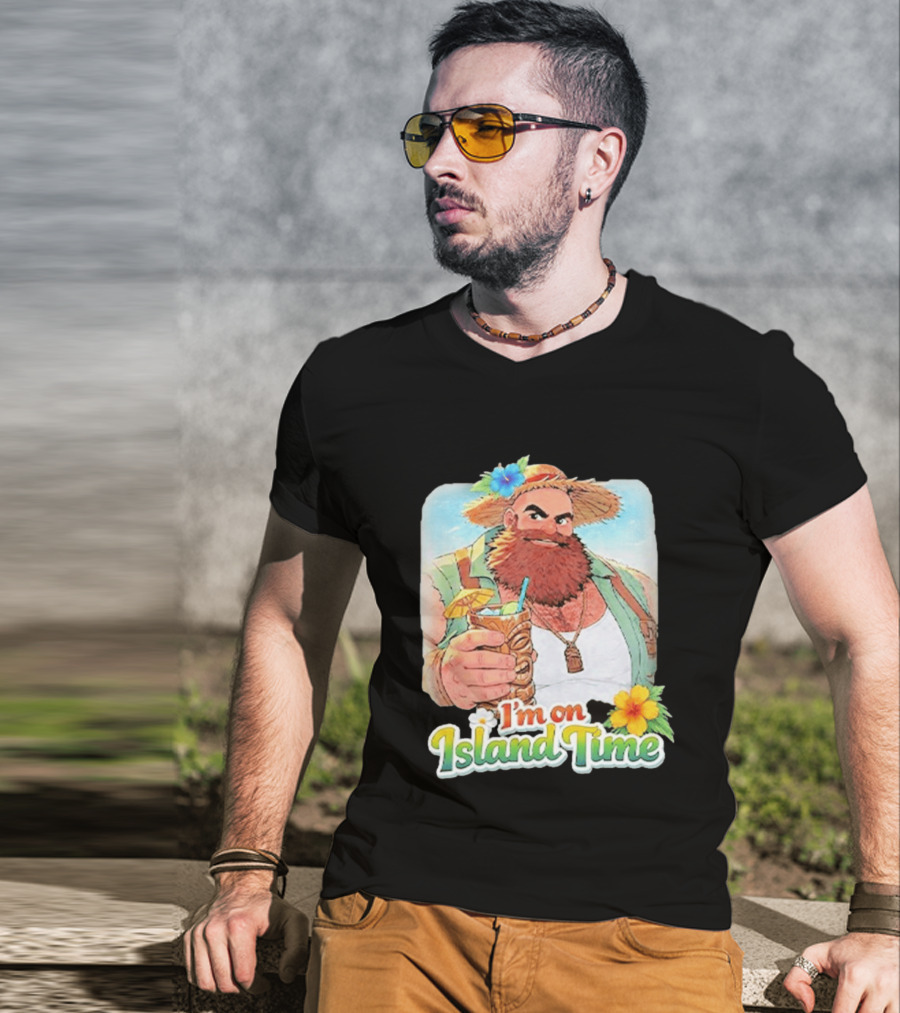 I'm On Island Time Tropical Relaxation With Tiki Drink And Hawaiian Flower T-Shirt
