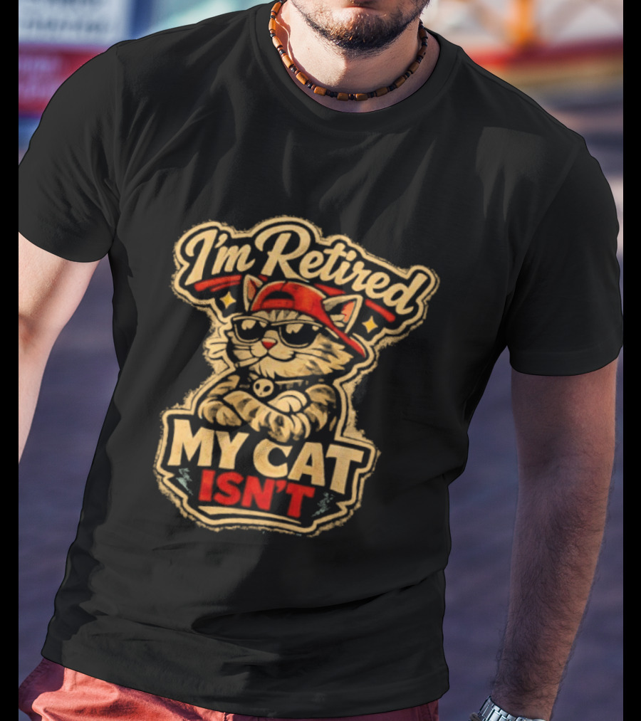 I'm Retired My Cat Isn't Red Cap Cat T-Shirt