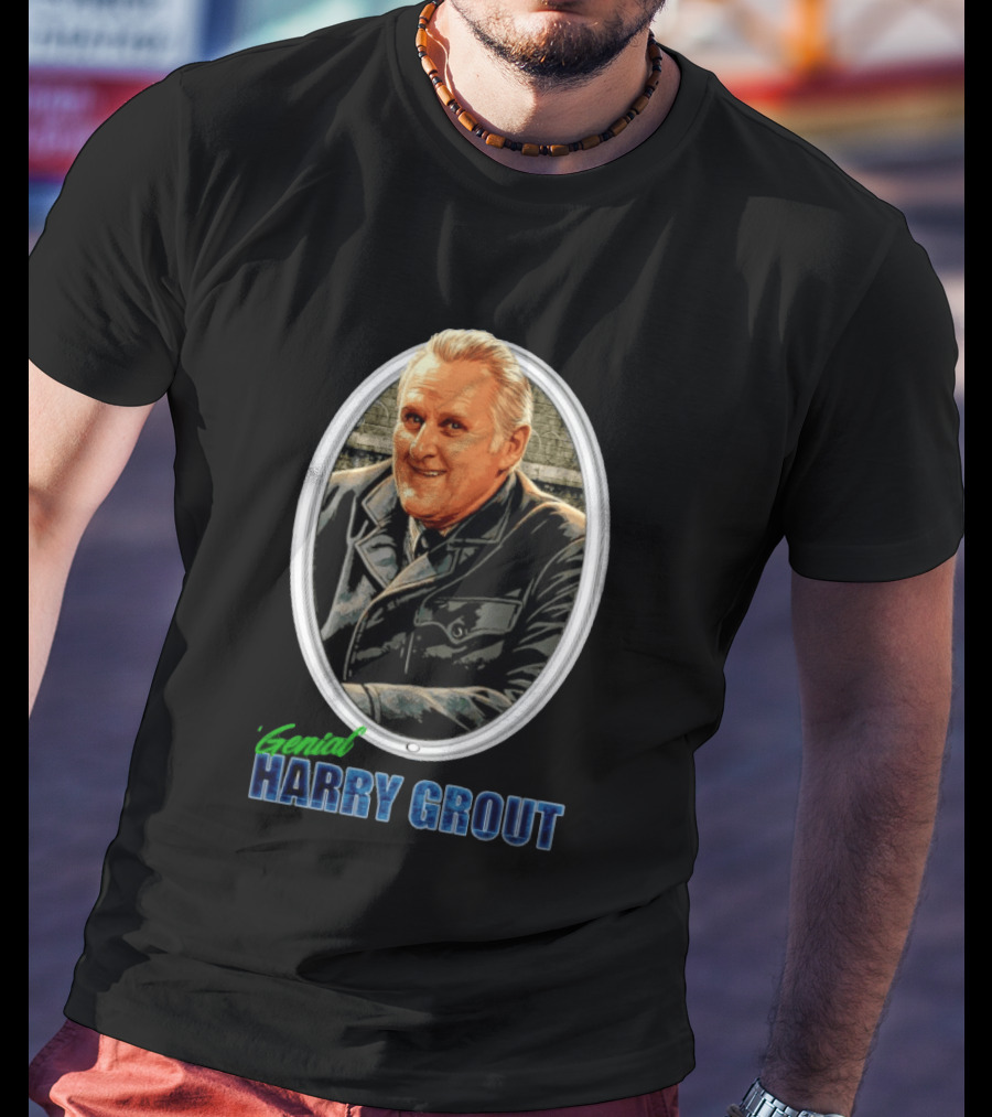 Genial Harry Grout T-Shirt