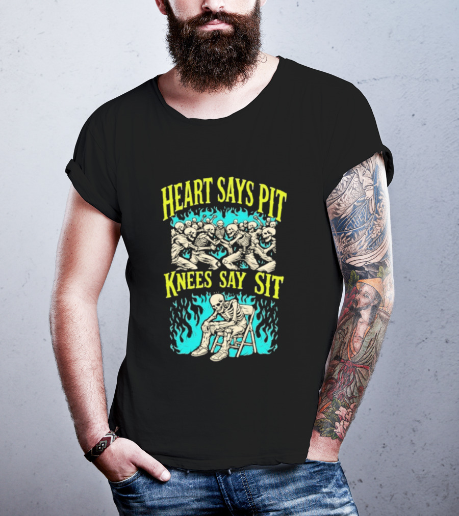 Skeletons Heart Says Pit Knees Say Sit Music Festival Mosh Pit Humor T-Shirt