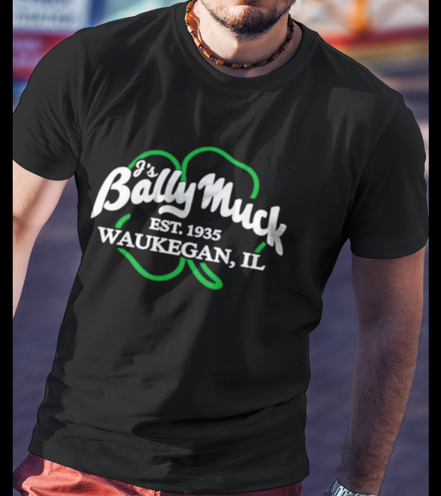 Jr Bally Muck Est. 1935 Waukegan IL Clover Green White T-Shirt