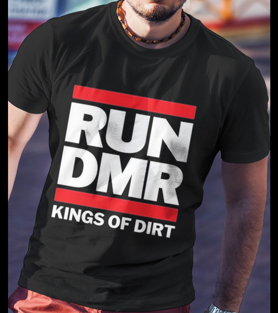 RUN DMR Kings Of Dirt Moto BMX Enthusiasts T-Shirt