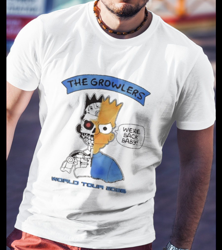 The Growlers We're Back Baby World Tour 2026 Bart Robot T-Shirt