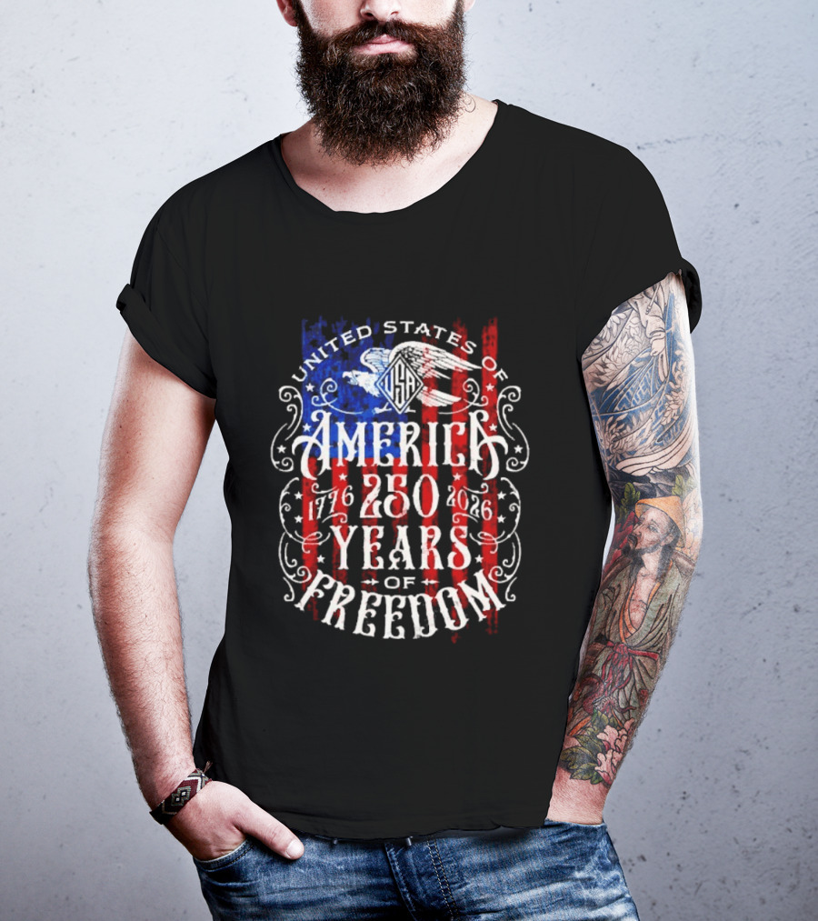 United States Of America 250 Years Of Freedom 1776 2026 Eagle Stars And Stripes T-Shirt