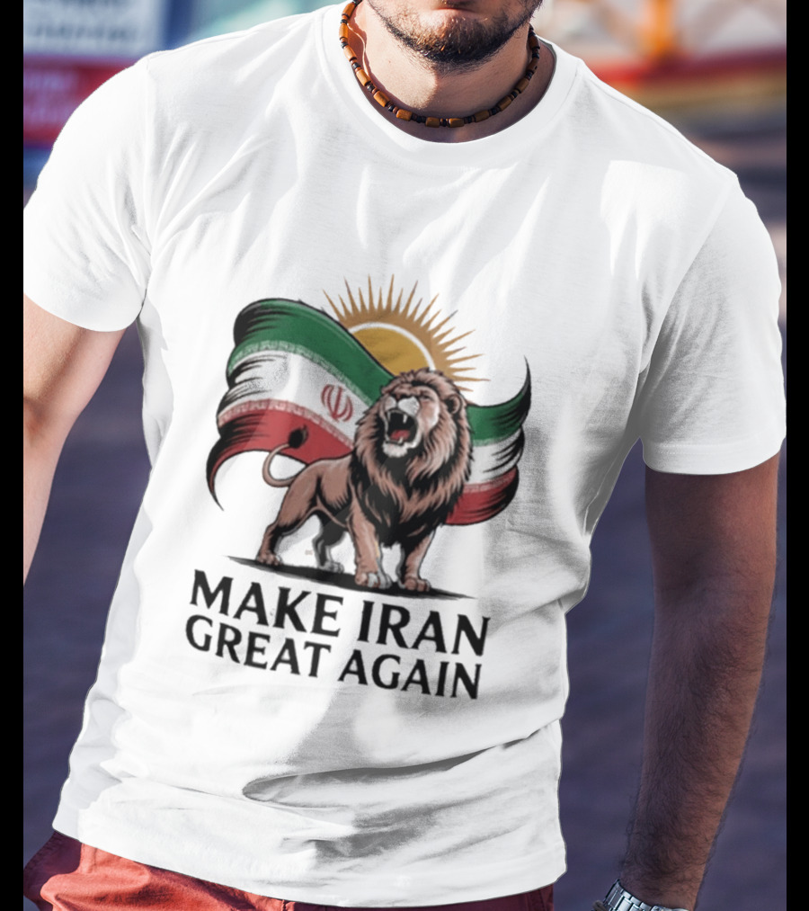 Make Iran Great Again Persian Lion Flag Sun T-Shirt