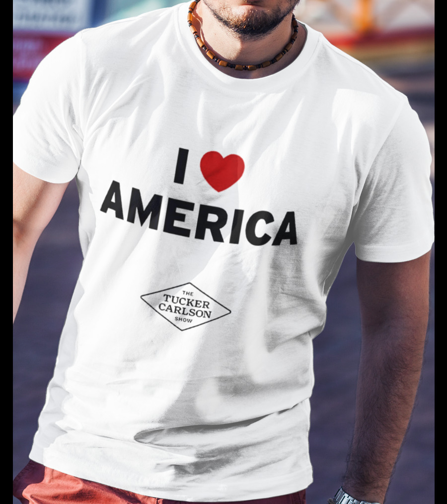 I Heart America The Tucker Carlson Show T-Shirt