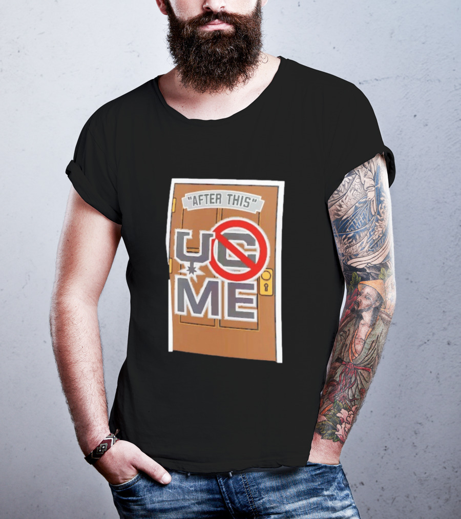 After This UCME Door Graphic John Cena T-Shirt