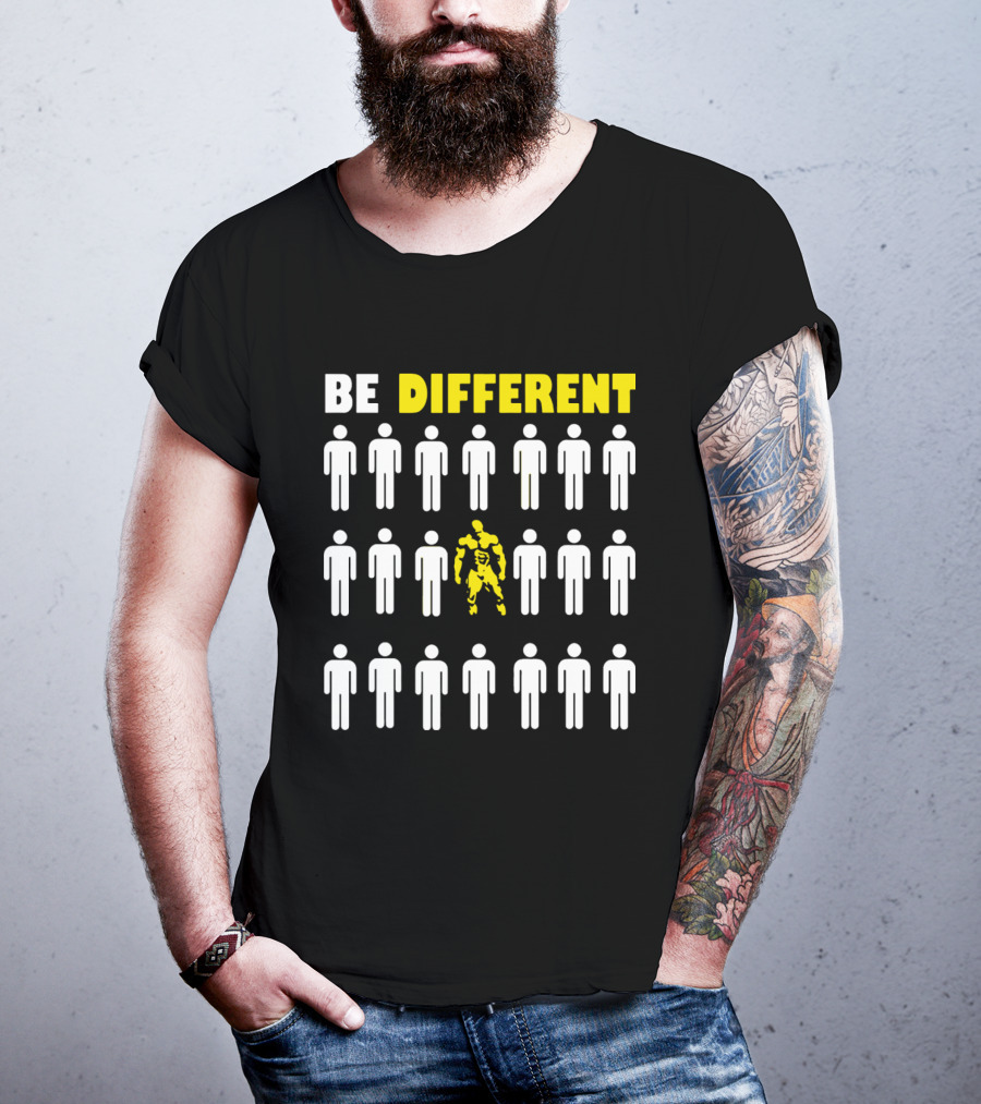 BE DIFFERENT GYM Bodybuilder Motivation Stand Out T-Shirt