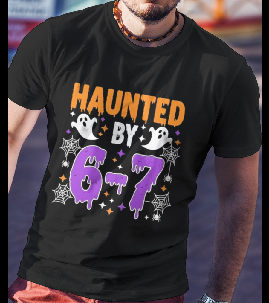 Haunted By 67 Halloween Ghosts And Spiders T-Shirt