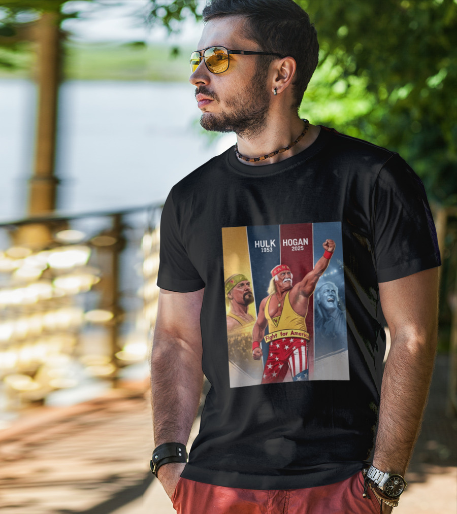 Hulk Hogan Fight For America 1953 2025 T-Shirt