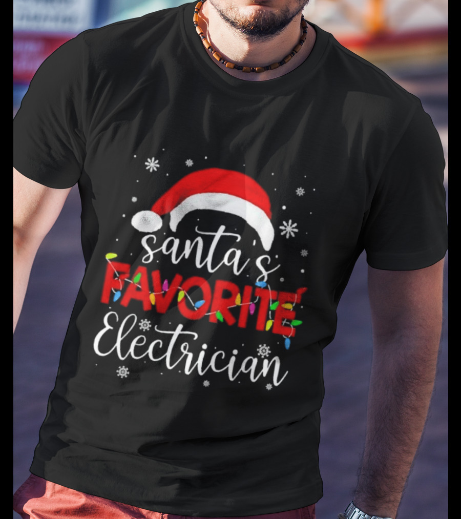 Santa's Favorite Electrician Christmas Santa Hat Lights Snowflakes T-Shirt