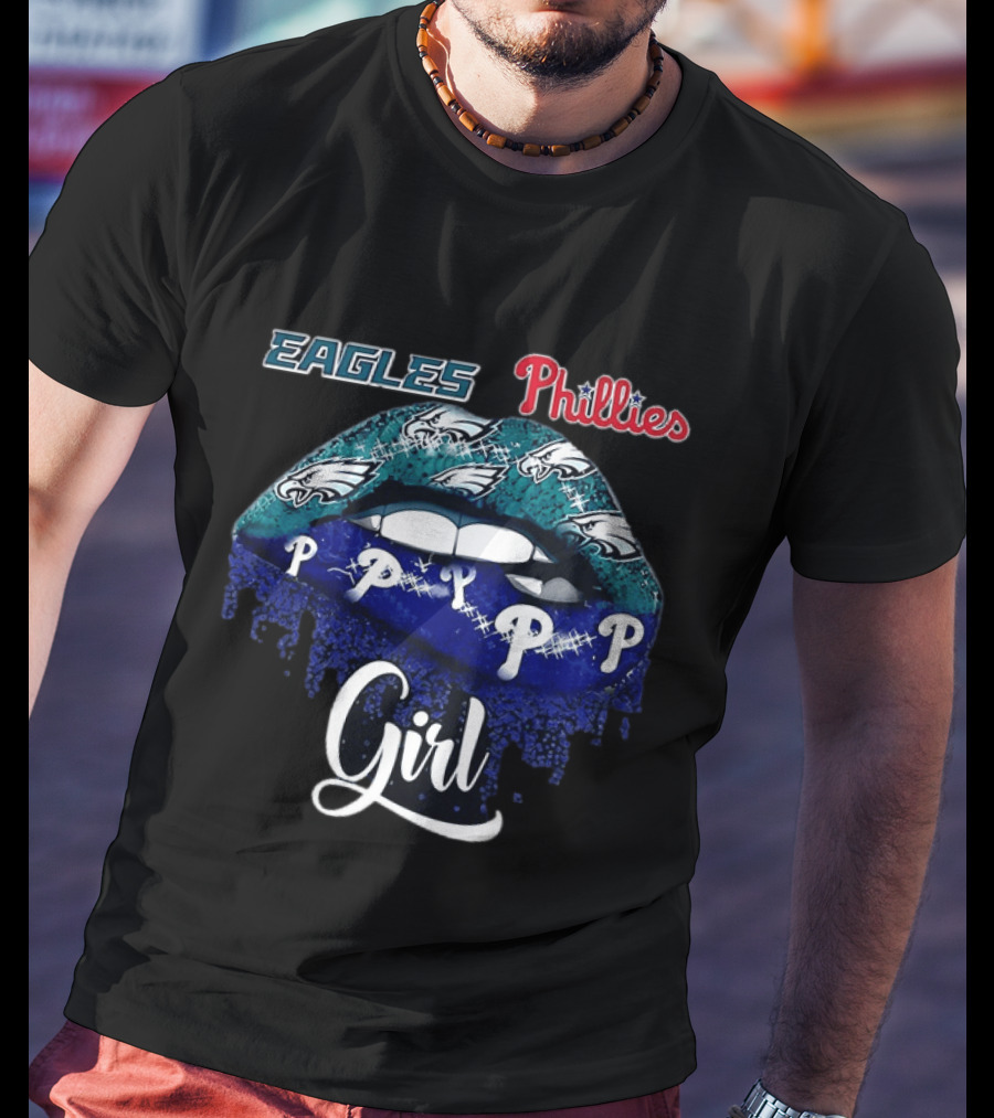 Philadelphia Eagles Phillies Lip Girl 2025 T-Shirt