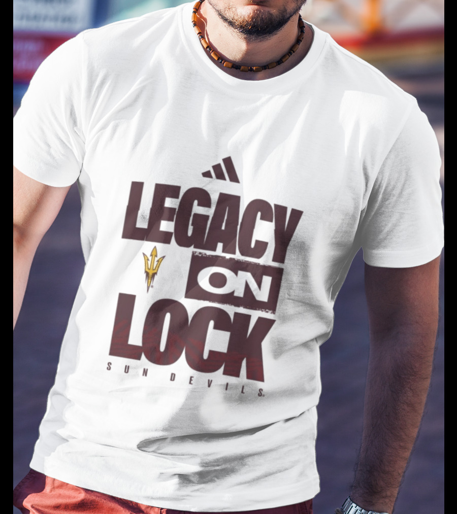 Arizona State Sun Devils Legacy On Lock March Madness 2026 T-Shirt