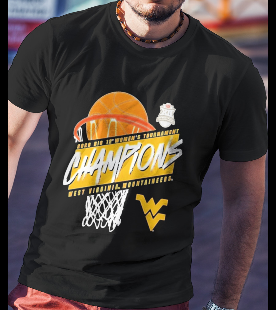 2026 Big 12 Women's Tournament Champions West Virginia Mountaineers Basketball T-Shirt