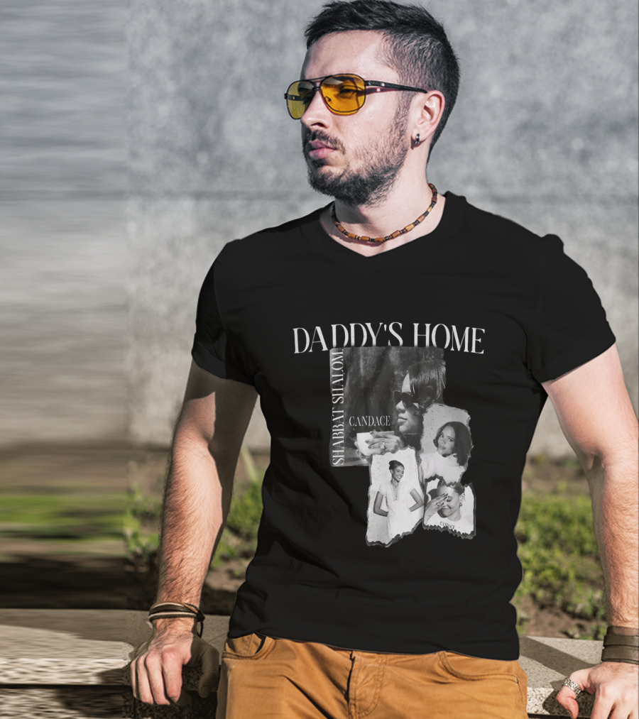 Daddy's Home Shabbat Shalom Candace T-Shirt