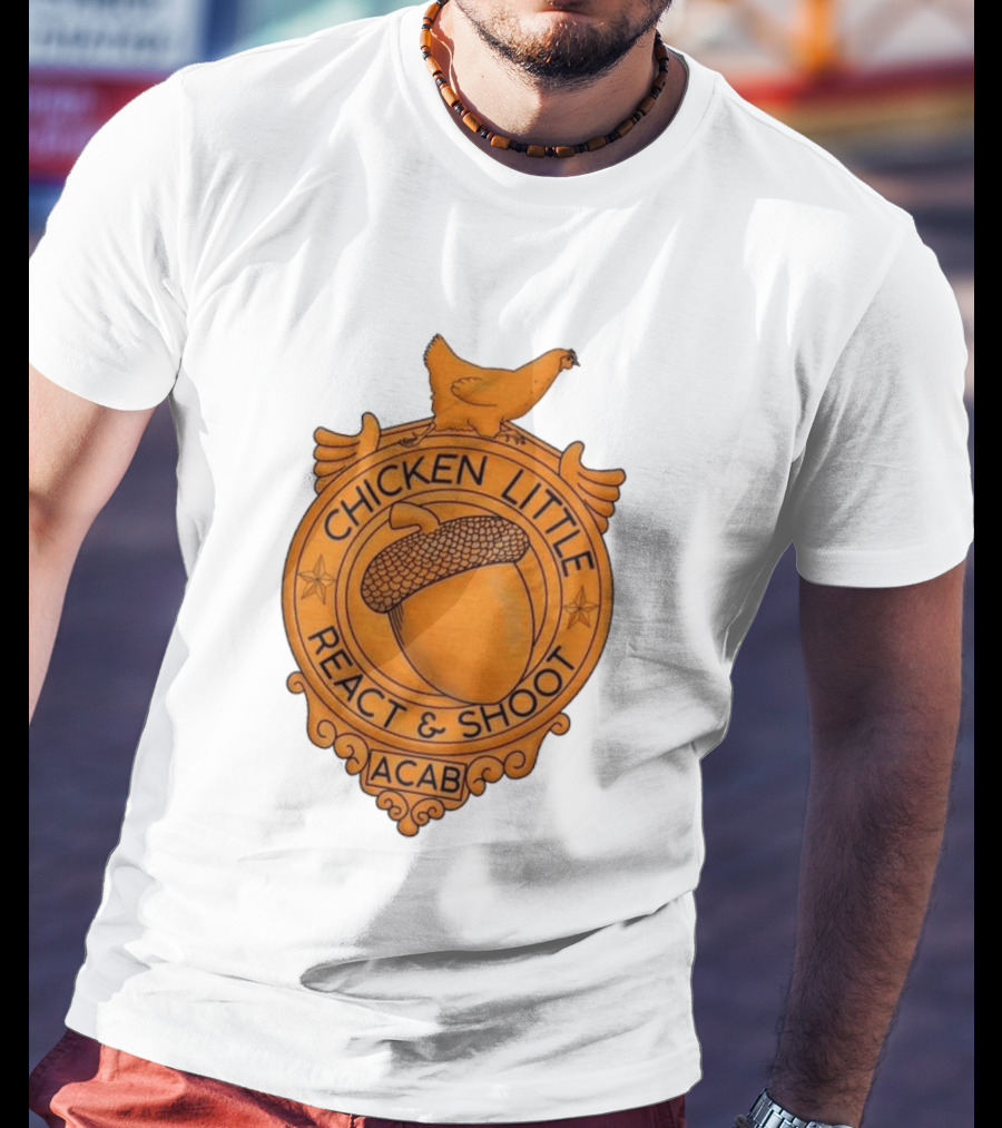 Chicken Little ACAB React & Shoot Acorn T-Shirt