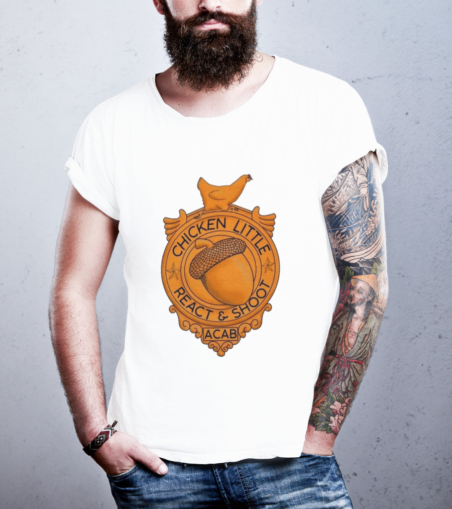 Chicken Little ACAB React & Shoot Acorn T-Shirt