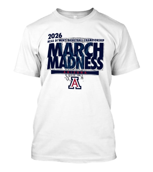 2026 NCAA Men's Basketball Championship March Madness Arizona T-Shirt