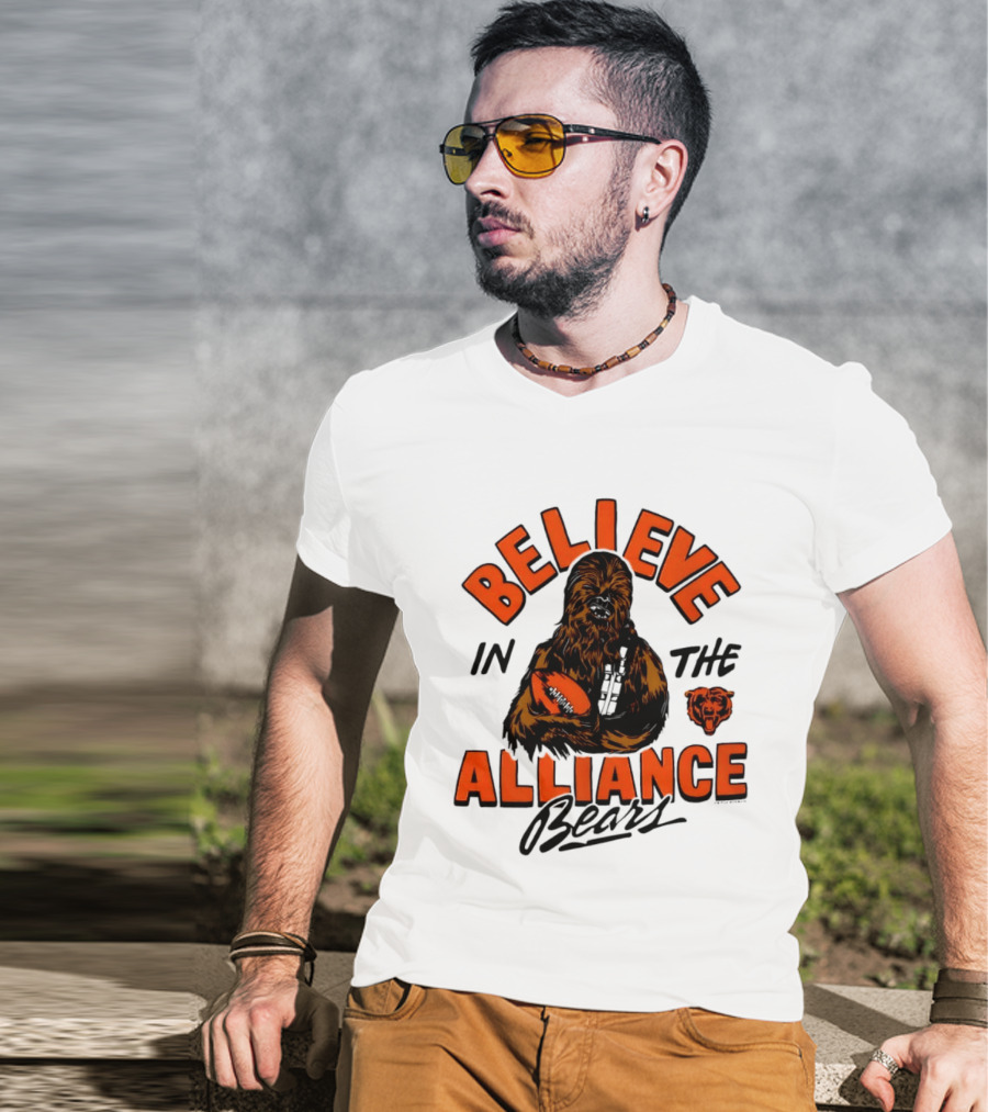 Believe In The Alliance Chicago Bears Star Wars Chewbacca T-Shirt