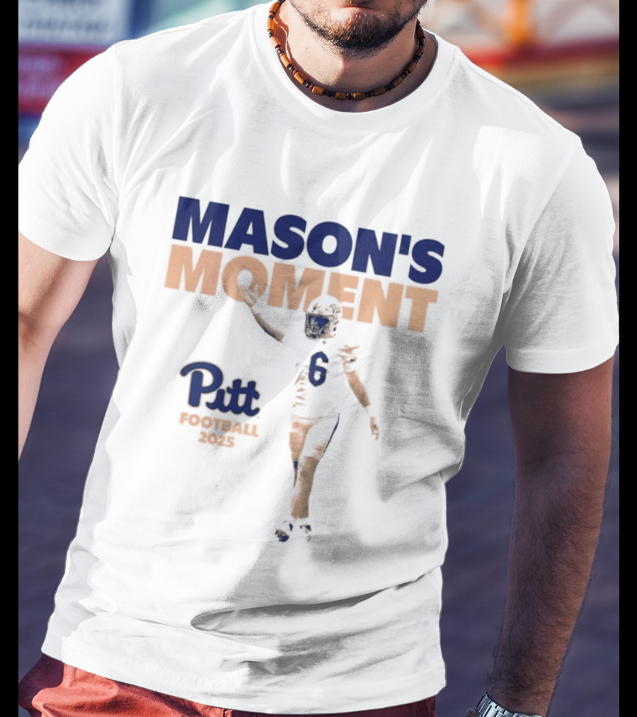 Mason's Moment Pitt Football 2025 T-Shirt